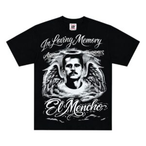 Deadhomie$ In Loving Memory El Mencho T-Shirt